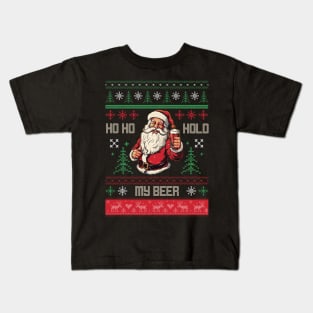 Ho Ho Hold My Beer Kids T-Shirt